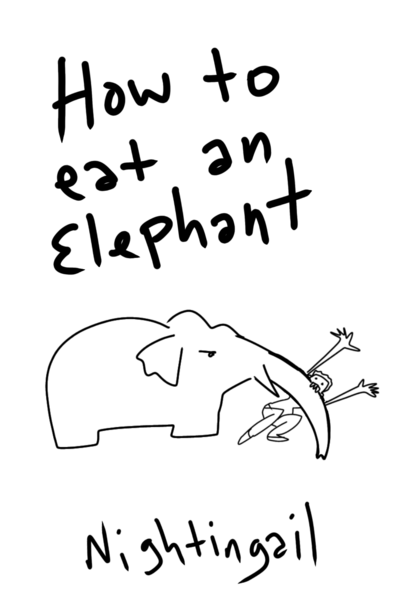 How To Eat An Elephant