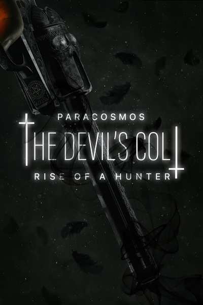 The Devil's Colt: Rise of a Hunter