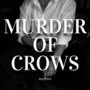 Murder of Crows