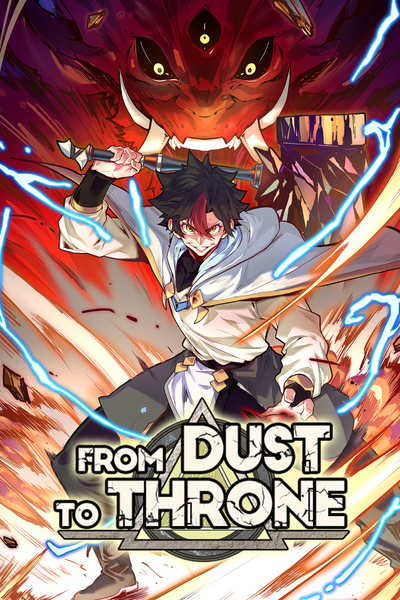 From Dust to Throne