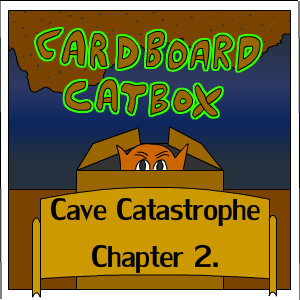Cave Catastrophe part2