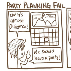 Party Planning Fail