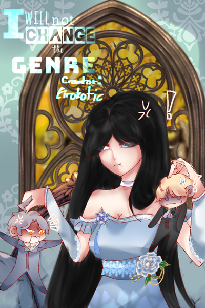 I Will Not Change the Genre