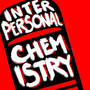 Interpersonal Chemistry