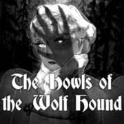 The Howls of the Wolf Hound 