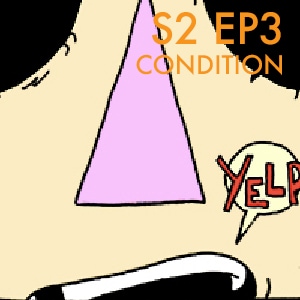 THE CONDITION (REMAKE) S2:EP3