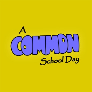 acommonschoolday