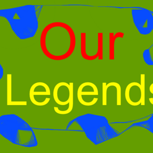 Our Legends